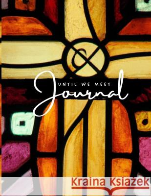 Until We Meet Again - Grief Journal - Red (Paperback) J. Love Gerald McConaughey 9781909944879 Giddymoose Ltd - książka
