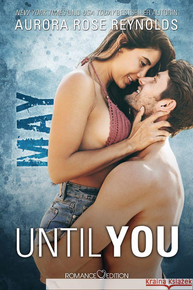 Until You: May Reynolds, Aurora Rose 9783903413214 Romance Edition Verlag - książka