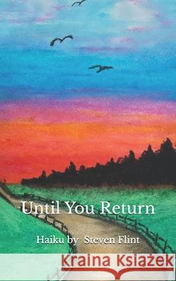 Until You Return Steven Flint 9798328508971 Independently Published - książka