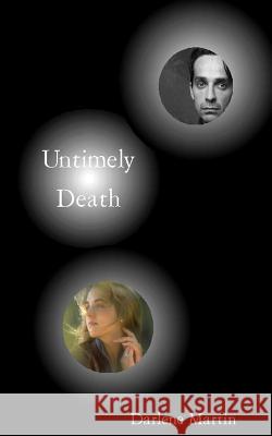 Untimely Death Darlene Martin 9781490496276 Createspace - książka