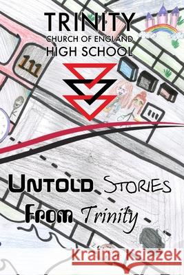 Untold Stories From Trinity Joel Bishton, Isla Brennan, Abdul Mughees 9780244398415 Lulu.com - książka