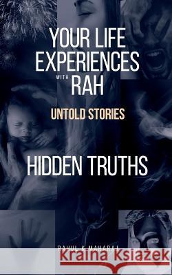 Untold Stories Hidden Truths Rahul K   9798887720371 Notion Press - książka
