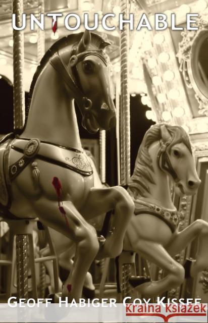 Untouchable: Volume 2 Habiger, Geoff 9781932926859 Artemesia Publishing, LLC - książka