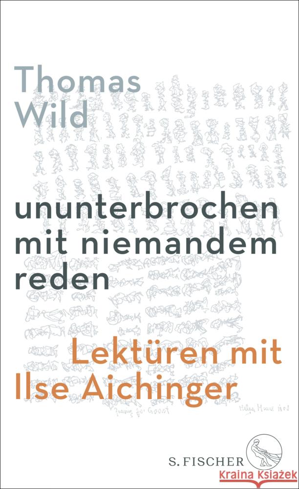 ununterbrochen mit niemandem reden Wild, Thomas 9783103970852 S. Fischer Verlag GmbH - książka