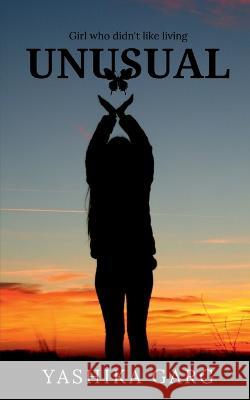 Unusual Yashika Garg   9781638733386 Notion Press - książka