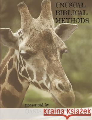 Unusual Biblical Methods Oasis Mission 9781312636040 Lulu.com - książka