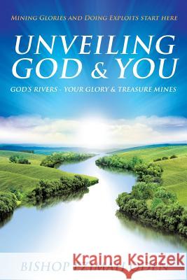 Unveiling God & You Bishop Ezimah Oden 9781545609262 Xulon Press - książka