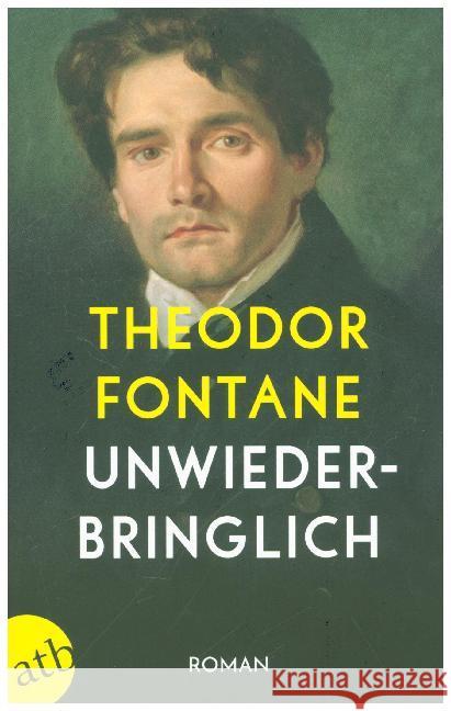 Unwiederbringlich : Roman Fontane, Theodor 9783746636450 Aufbau TB - książka