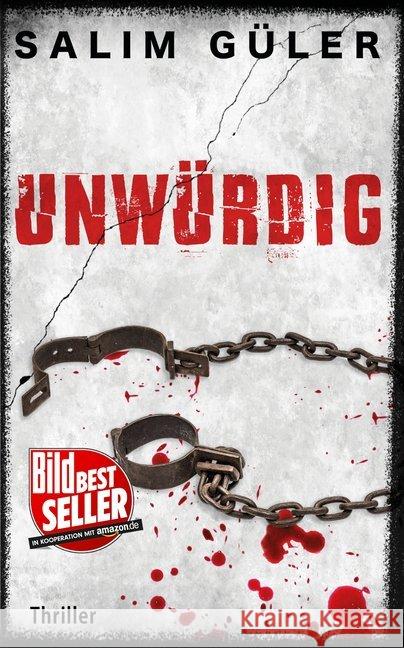 Unwürdig : Thriller Güler, Salim 9783963571329 Belle Époque - książka