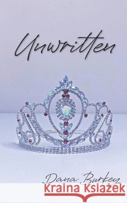 Unwritten Morgan Williams, Brittany, Burkey, Dana 9798554004643 Independently Published - książka