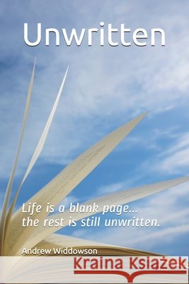 Unwritten: A story of hope told through infertility and adoption Widdowson, Andrew 9798642024058 Independently Published - książka