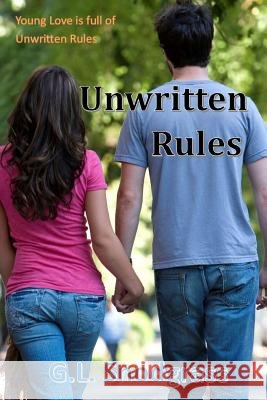 Unwritten Rules Gary Snodgrass 9781500774196 Createspace Independent Publishing Platform - książka