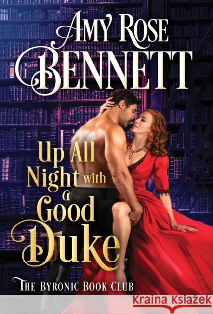 Up All Night with a Good Duke Amy Rose Bennett 9781728248295 Sourcebooks Casablanca - książka