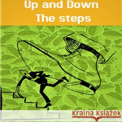 Up and down the stairs Mary Woolford 9780557592968 Lulu.com - książka