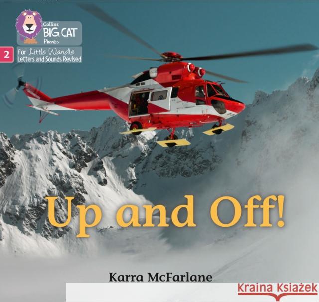 Up and Off: Phase 2 Set 4 McFarlane, Karra 9780008502195 HarperCollins Publishers - książka