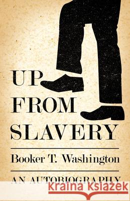 Up from Slavery - An Autobiography Washington, Booker T. 9781408633014 Coss Press - książka