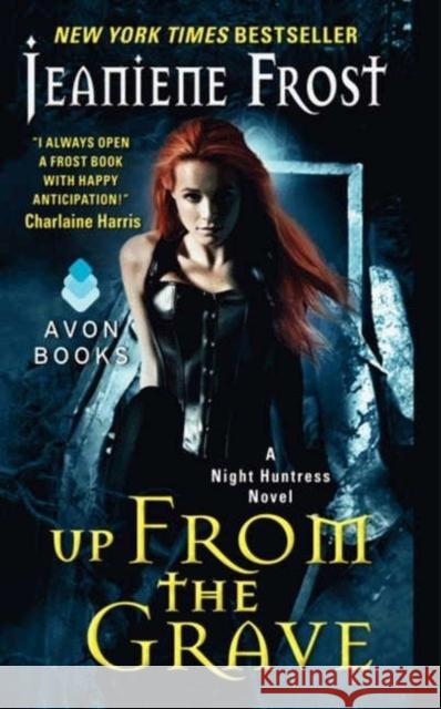 Up From the Grave: A Night Huntress Novel Jeaniene Frost 9780062076113 HarperCollins Publishers Inc - książka