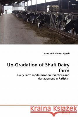 Up-Gradation of Shafi Dairy farm Ayyub, Rana Muhammad 9783639313505 VDM Verlag - książka