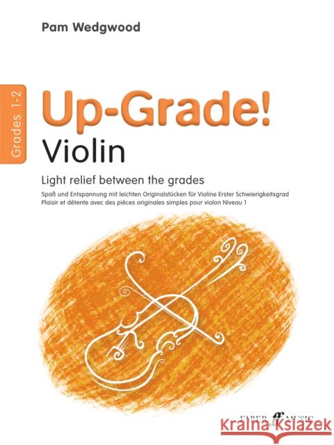 Up-Grade! Violin, Grades 1-2: Light Relief Between Grades  9780571519545 FABER MUSIC LTD - książka