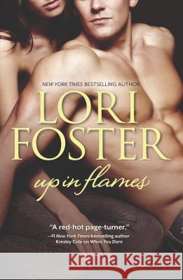 Up in Flames: An Anthology Lori Foster 9780373778799 Harlequin - książka