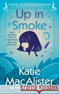Up In Smoke Katie MacAlister 9781952737435 Fat Cat Books - książka