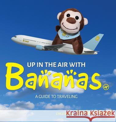 Up in the Air with Bananas Shirley Bond 9781773026244 Shirley Bond - książka