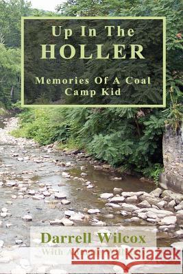 Up In The Holler Williams, Annette 9781477436912 Createspace - książka