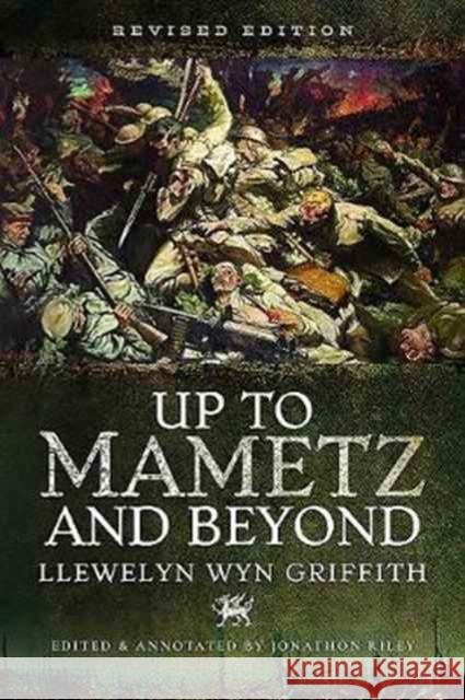 Up to Mametz...and Beyond Llewelyn Wyn Griffith 9781526700551 Pen & Sword Books Ltd - książka