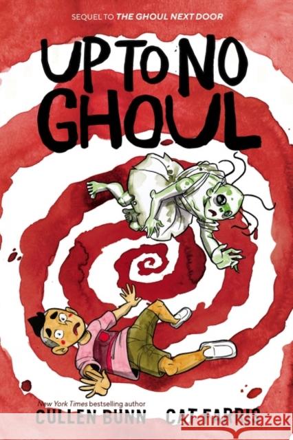 Up to No Ghoul Cullen Bunn Cat Farris 9780062896131 Harperalley - książka