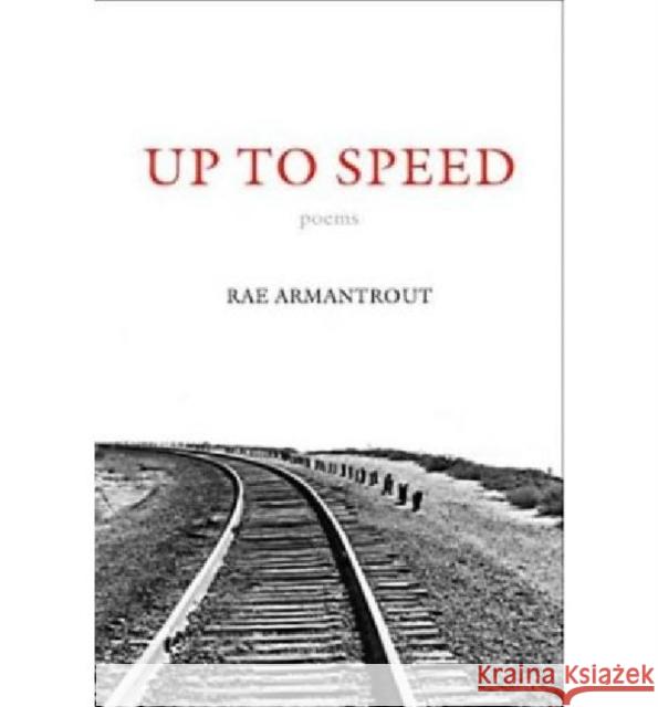 Up to Speed Rae Armantrout 9780819566980 Wesleyan University Press - książka