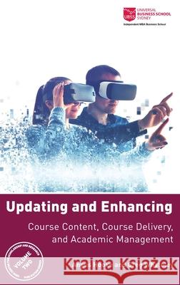 Updating and Enhancing Course Content, Course Delivery, and Academic Management Angus Hooke, Greg Whateley 9781907453335 Smart Questions - książka