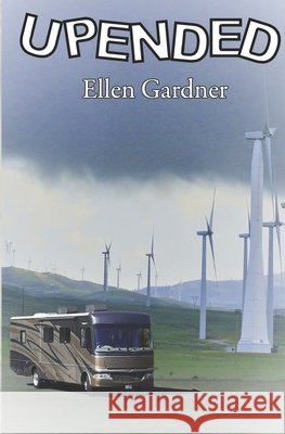 Upended Ellen Gardner 9798403592048 Independently Published - książka