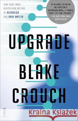 Upgrade Blake Crouch 9780593157527 Ballantine Books - książka