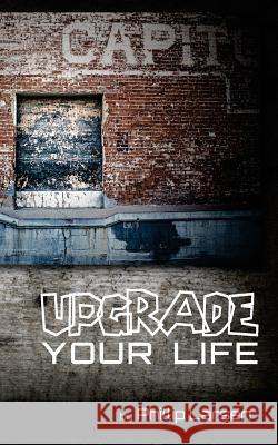 Upgrade Your Life: 1 Corinthians Exposition (Volume 2) Phillip Larsen Ryan Abernathy Hank Hester 9781502357946 Createspace - książka