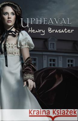 Upheaval Henry Brasater 9781493644834 Createspace - książka