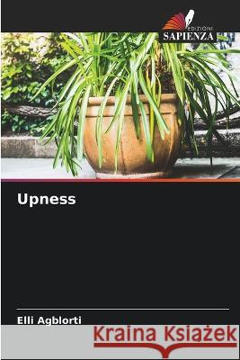 Upness Elli Agblorti 9786205609330 Edizioni Sapienza - książka
