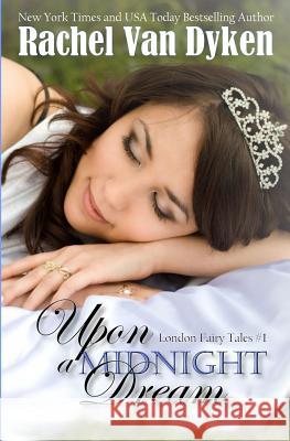 Upon a Midnight Dream Rachel Va 9781502353511 Createspace - książka