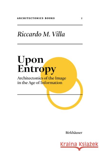 Upon Entropy Riccardo M. Villa 9783035627671 Birkhauser - książka