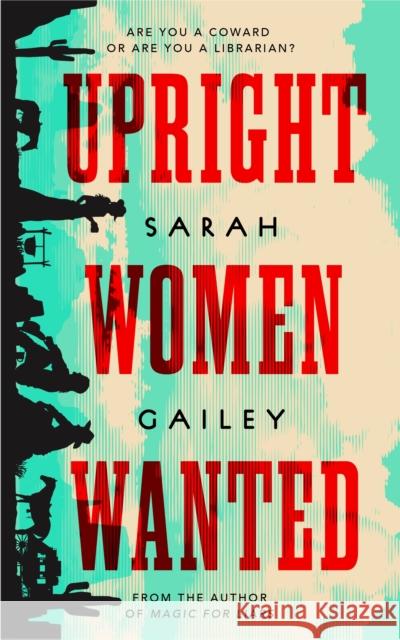 Upright Women Wanted Sarah Gailey 9781250213587 Tor.com - książka