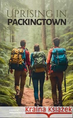 Uprising in Packingtown Mrigendra Bharti 9798227970091 Sellbrochure Vymish Entertainment - książka