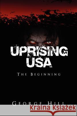 Uprising USA George Hill 9781618080158 White Feather Press, LLC - książka