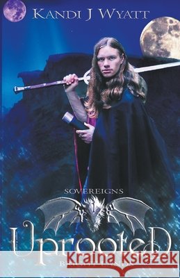 Uprooted Kandi J Wyatt 9798201996932 Kandi J Wyatt - książka