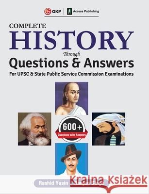 UPSC 2019 - Complete History through Questions & Answers Rashid Yasin Singh Ranjan 9789389121704 G.K Publications Pvt.Ltd - książka