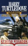 Upsetting the Balance (Worldwar, Book Three) Harry Turtledove 9780345402400 Del Rey Books