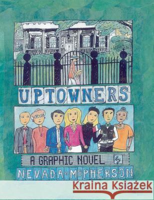 Uptowners Nevada McPherson 9781475022438 Createspace - książka
