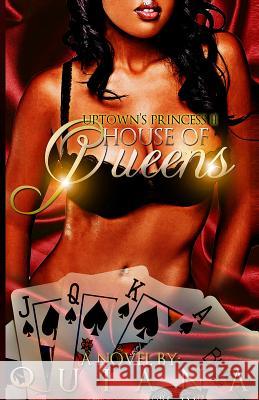 Uptown's Princess 2: House of Queens  9781484074343 Createspace - książka