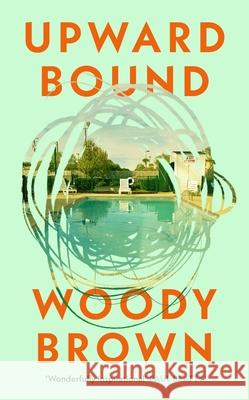 Upward Bound Woody Brown 9781787336414 Vintage Publishing - książka