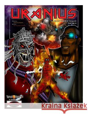 Uranius: Melanin Warrior of the Galaxy Romoulous Malachi Gerald Colley Eric Geronimo 9781727617825 Createspace Independent Publishing Platform - książka