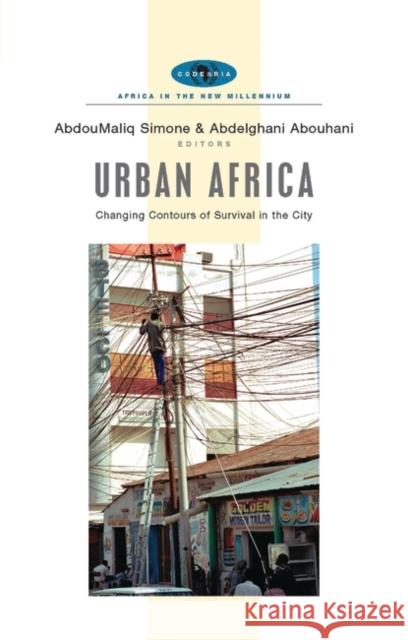 Urban Africa: Changing Contours of Survival in the City Simone, Abdoumaliq 9781842775936 Zed Books - książka