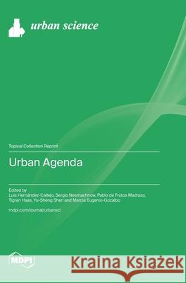 Urban Agenda Luis Hern?ndez-Callejo Sergio Nesmachnow Pablo d 9783725864324 Mdpi AG - książka